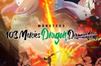 Monsters 103 Mercies Dragon Damnation (2024)